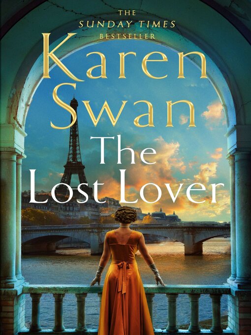 Title details for The Lost Lover by Karen Swan - Available